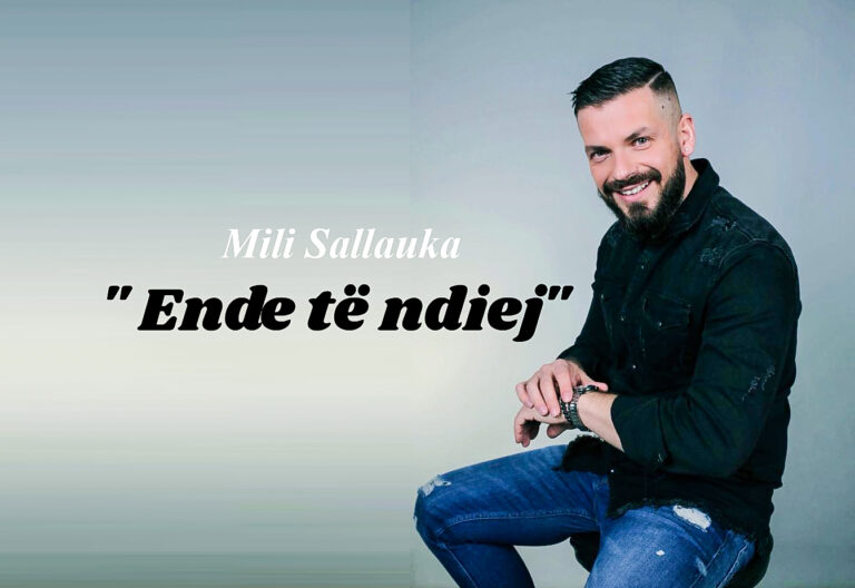 Këngëtari prizrenas, Mili Sallauka, publikon projektin e tij të ri ” Ende të ndiej”
